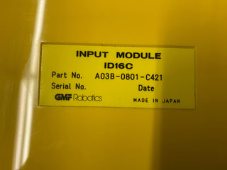 GMF Robotics / Fanuc A03B-0801-C421 Input Module ID16C0